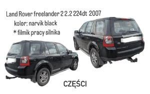 Land Rover freelander 2 2.2 224dt 2007 narvik black Wtryski turbina turbosprężarka silnik skrzynia biegów 5